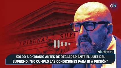 Koldo a OKDIARIO antes de declarar ante el juez del Supremo: "No cumplo las condiciones para ir a prisión"