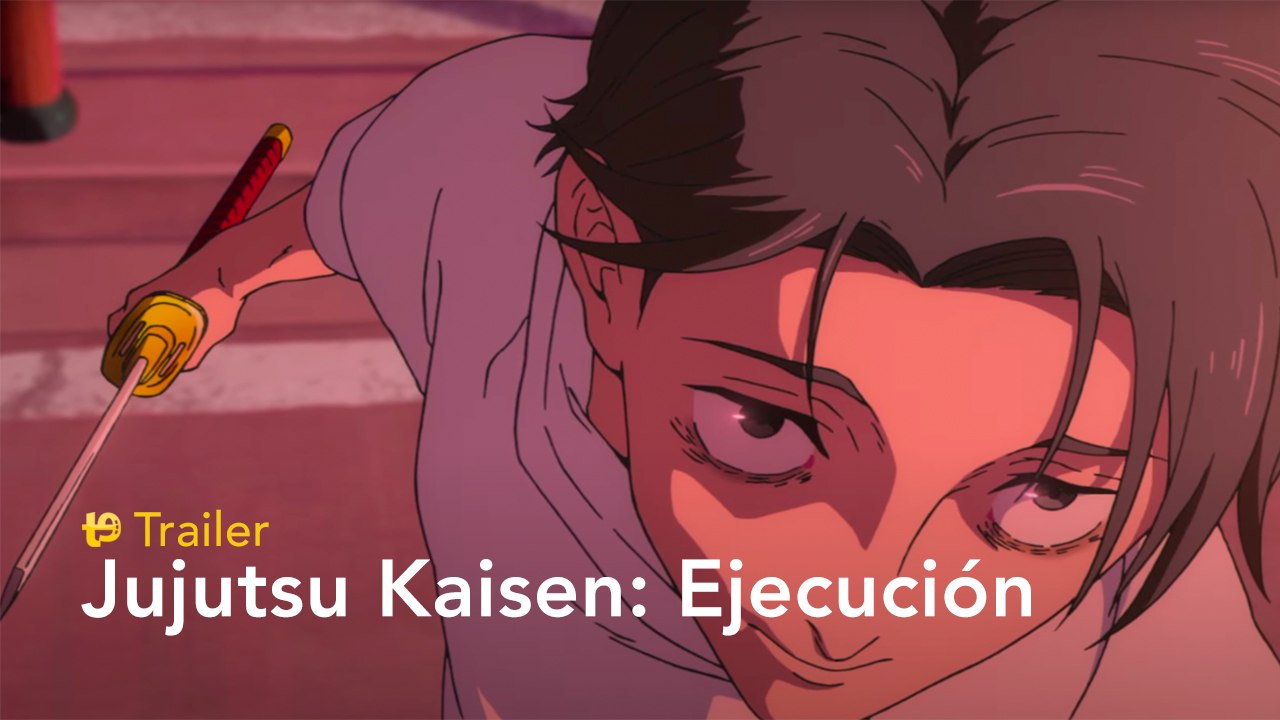 Jujutsu Kaisen: Ejecución - Trailer subtitulado en español