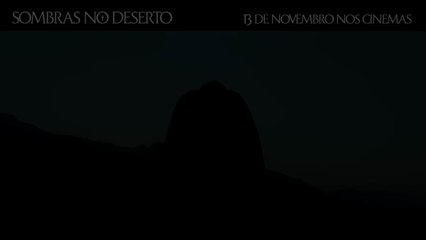 Sombras no Deserto Trailer Dublado