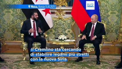 Presidente Siria Al-Sharaa in visita a Mosca chiede l'estradizione del dittatore Bashar al-Assad