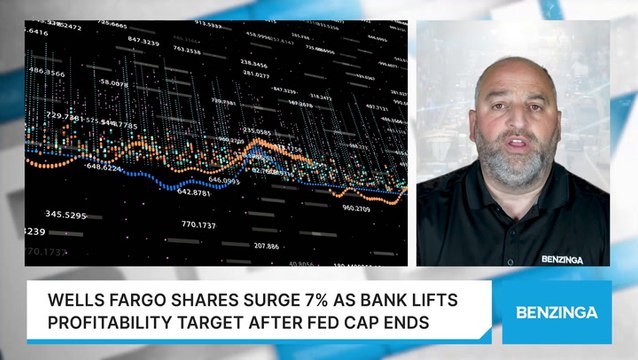 Wells Fargo Shares Surge 7% As Bank Lifts Profitability Target After Fed Cap Ends