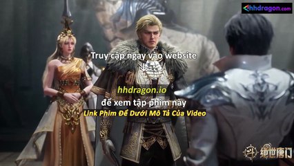 Đấu La Đại Lục 2 Tuyệt Thế Đường Môn Tập 123 Viets