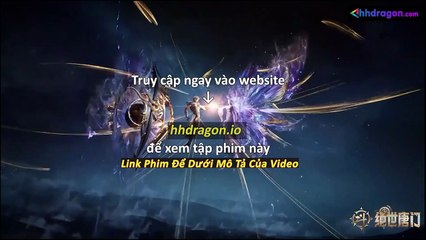 Đấu La Đại Lục 2 Tuyệt Thế Đường Môn Tập 124 Vietsub Thuyết Minh Tiếng Việt