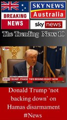 Donald Trump vows ‘no tolerance’ for Hamas unless they disarm #News