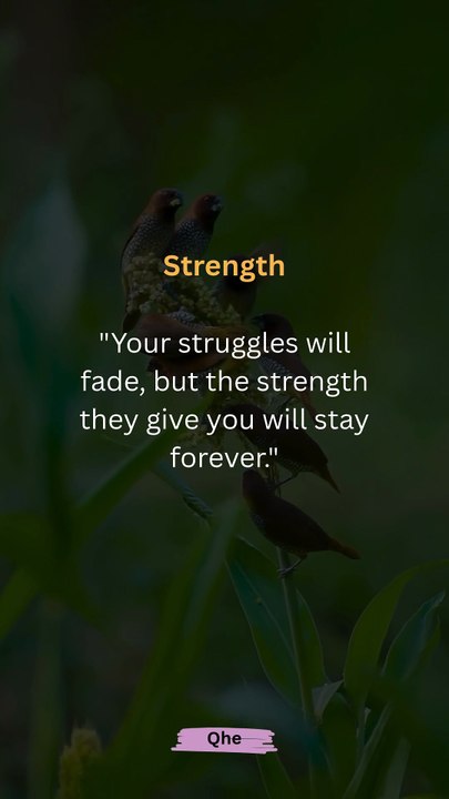 Struggles Fade, Strength Remains 💪  Powerful Life Lesson Quote