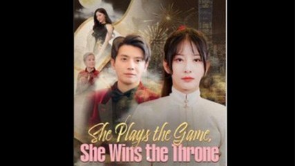 She Plays The Game, She Wins The Throne