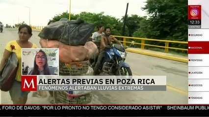 Conagua y SMN sí emitieron alertas antes del desbordamiento del río Cazones en Poza Rica