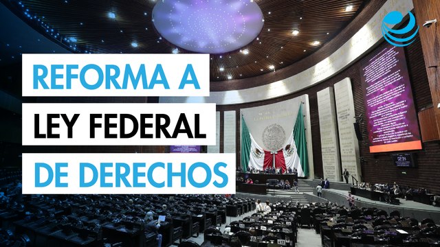 Aprueban en lo general la Ley Federal de Derechos; suben costos de museos y trámites migratorios
