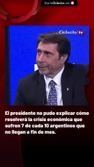 El presidente no pudo explicar cómo resolverá la crisis económica que sufren 7 de cada 10 argentinos que no llegan a fin de mes.