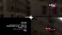 Phương trình vụ án (phần 5 & 6) | Trailer trên K+NS HD