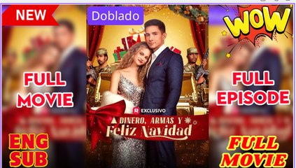 Dinero, Armas Y Feliz Navidad Completo