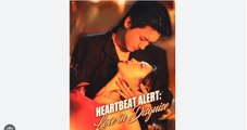 Heartbeat Alert Love in Disguise Chinese Drama - English Sub