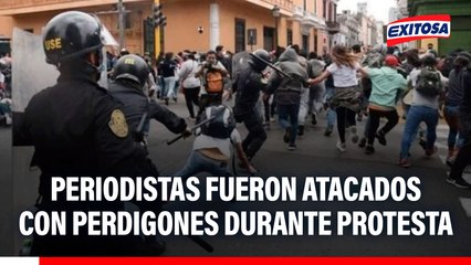 Periodistas han sido atacados con perdigones durante marcha del 15 de octubre, señala ANP