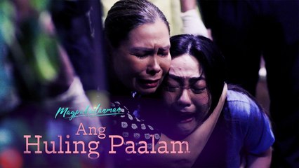 Magpakailanman: Ang Huling Paalam