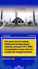 Gelombang Panas Landa Bandung dan Indonesia, Ini Penyebab dan Prediksi BMKG