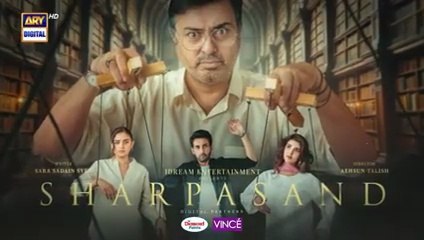 SharPasand Episode 05 | 15 October 2025 | Exciting Drama on ARY Digital