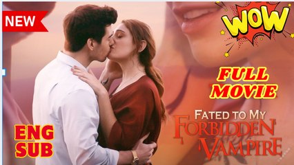 FATED TO MY FORBIDDEN VAMPIRE-prt2