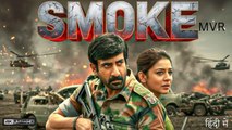 ♥️🌟 Smoke (2025) - Ravi Teja, Kajal Aggarwal Hindi Dubbed Action Movie - Full HD Movie