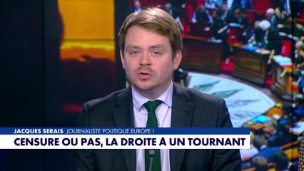L'édito de Jacques Serais : «Censure ou pas, la droite à un tournant»