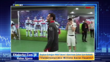 Başkan Erdoğan Milli Takım'ı Gürcistan Zaferi İçin Kutladı: "Futbolcularımız Millete Gurur Yaşattı"