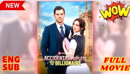 Accidental Triplets With The Billionaire - Full