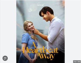 A Heartbeat Away Full Movies English Sub