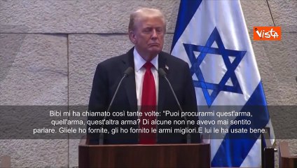 Trump alla Knesset: Bibi mi chiamava sempre per avere armi, le ha usate bene