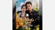 Found You, My Warmth Full - English Sub