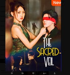 The Sacred Veil Chinese Drama - English Sub