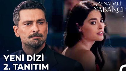 Aynadaki Yabancı 2. Tanıtım | Gözler Asla Yalan Söylemez!