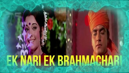"EK NARI EK BRAHMACHARI" - HINDI MOVIE REVIEW