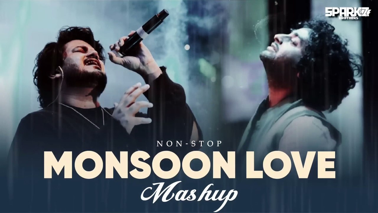 Non-Stop Monsoon Love Mashup   Best Of Arijit Singh   Jukebox 2025