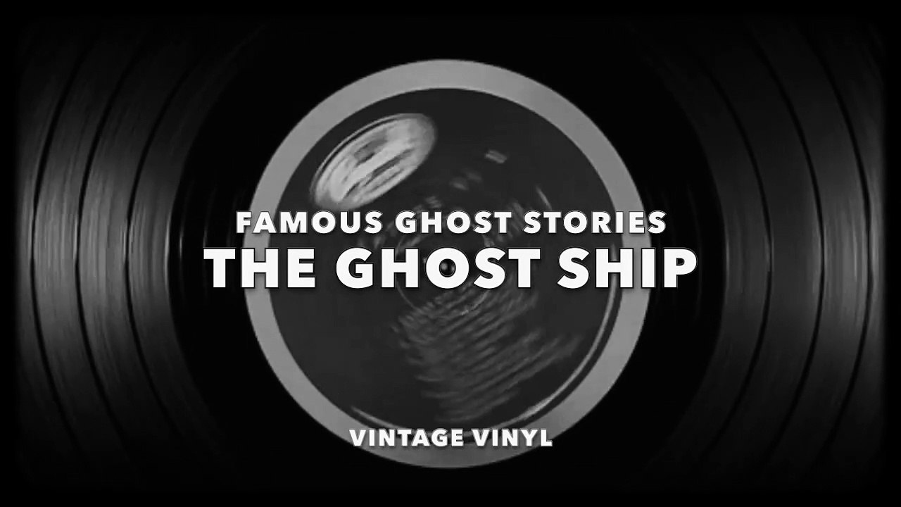 Famous Ghost Stories - The Ghost Ship (Vintage Vinyl)