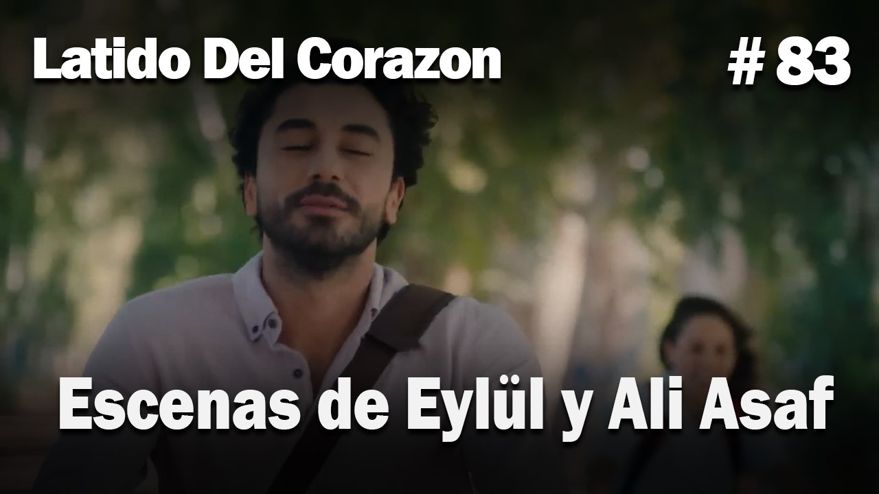 Escenas de Eylül y Ali Asaf #83