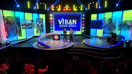 Vì bạn xứng đáng 6/1/2019 - MC Lê Anh