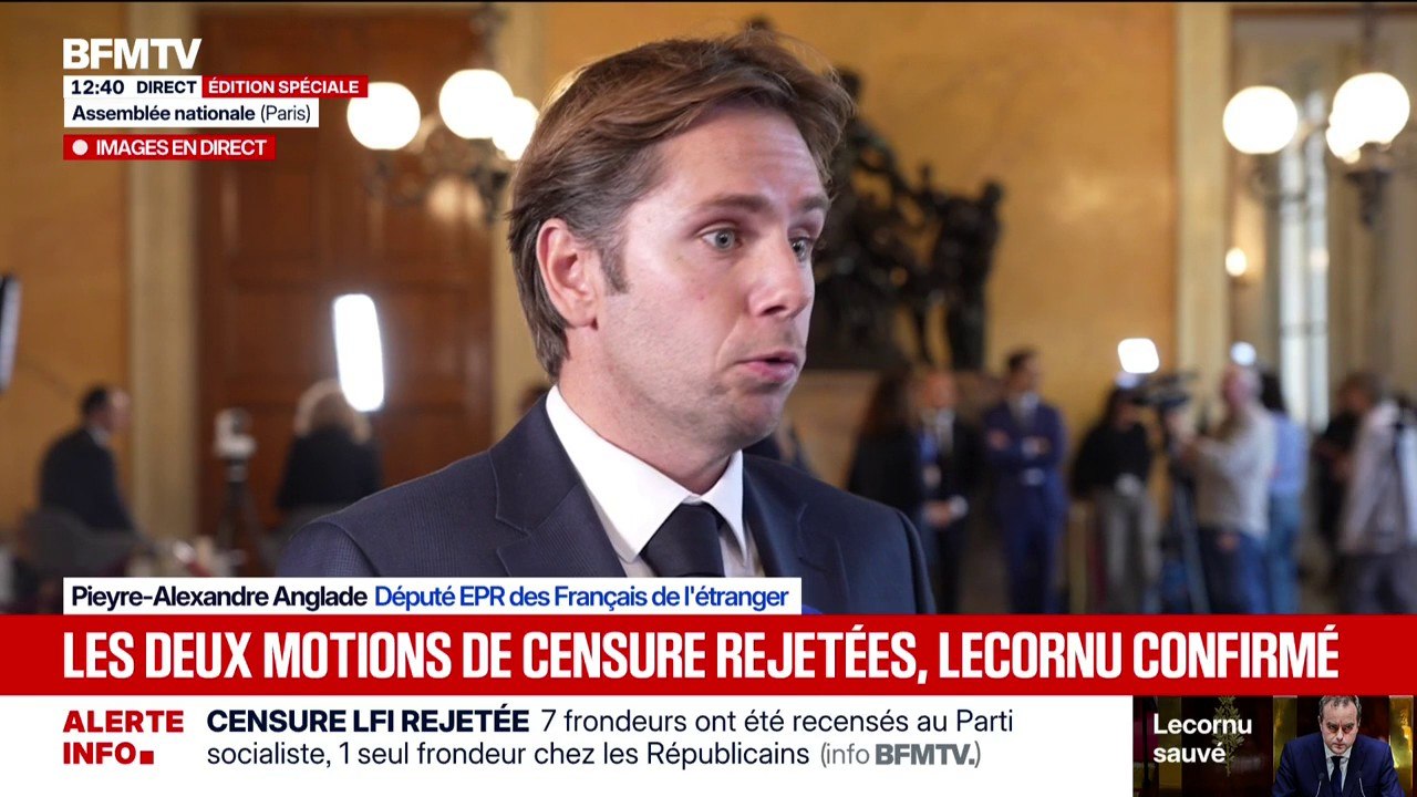 Motions de censure rejetées: "C'est une bonne nouvelle pour le pays", estime Pieyre-Alexandre Anglade, député EPR des Français de l'étranger