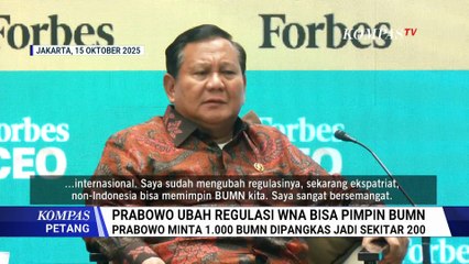 Prabowo Izinkan WNA Pimpin BUMN, CEO DANANTARA Diizinkan Cari Talenta Terbaik dari Luar