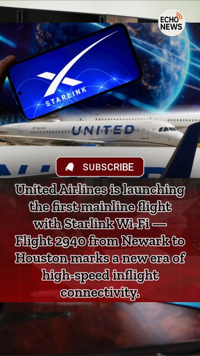 United Airlines is launching the first mainline flight with Starlink Wi-Fi — Flight 2940 from Newark to Houston marks a new era of high-speed inflight connectivity.