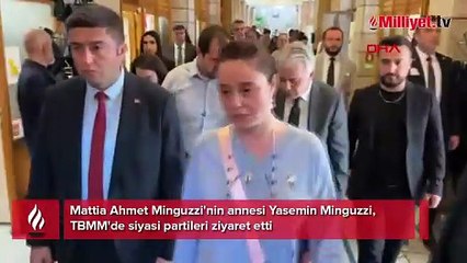 Yasemin Minguzzi, TBMM'de partileri ziyaret etti