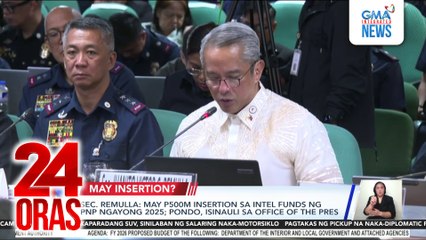 Sec. Remulla - May P500M insertion sa intel funds ng PNP ngayong 2025; pondo, isinauli sa Office of the Pres | 24 Oras