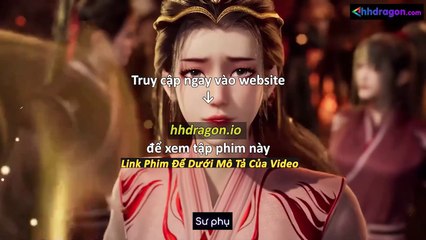 Sư Huynh A Sư Huynh Tập 113 Vietsub Thuyết Minh Tiếng Việt