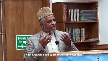 08. Kabe Ki Rounaq | Syed Sabih u Din Rehmani | Shab-e-Barat | Thursday 17 Mar 22 | MQI Glasgow