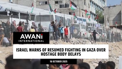 Israel warns of resumed fighting in Gaza over hostage body delays