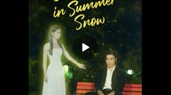 Entombed In Summer Snow. Full Movies English Sub