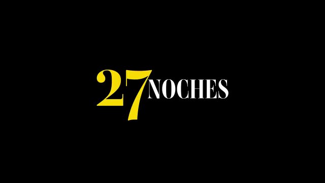 27 noches | Tráiler oficial | Netflix