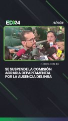 Se suspende la Comisión Agraria Departamental por la ausencia del INRA