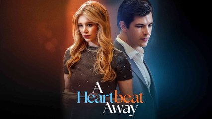 A Heartbeat Away - Full