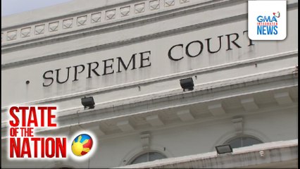SC: SALN ng justices, maaaring hilingin sa Office of the Clerk of Court | SONA