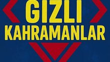 Gizli Kahramanlar