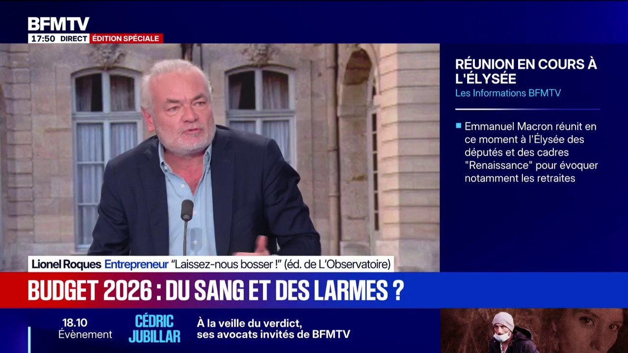 Budget 2026: "A part mai 1981, on a jamais vu un budget aussi anti-entreprises", regrette Lionel Roques, entrepreneur